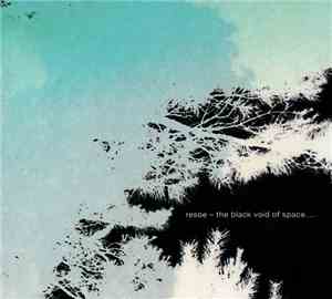 Resoe - The Black Void Of Space...