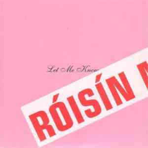 Róisín Murphy - Let Me Know