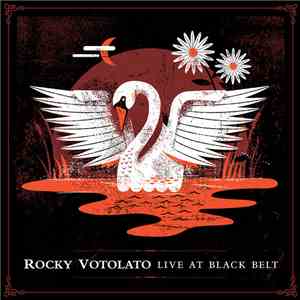 Rocky Votolato - Live At Black Belt