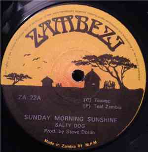 Salty Dog  - Sunday Morning Sunshine / Down In My Shoes