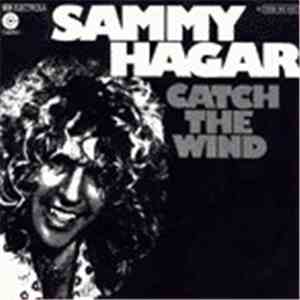 Sammy Hagar - Catch The Wind