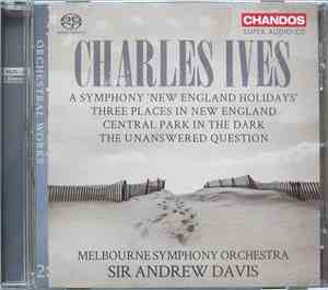 Sir Andrew Davis, Charles Ives - Orchestral Works, Vol. 2