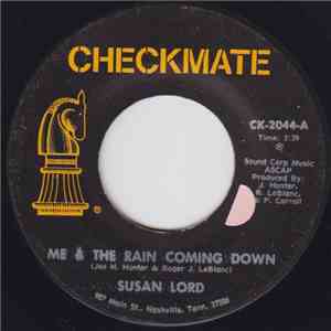 Susan Lord - Me & The Rain Coming Down / Midnight Harmony