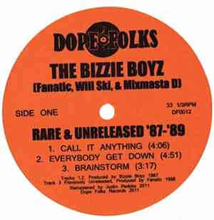 The Bizzie Boyz - Rare & Unreleased '87-'89