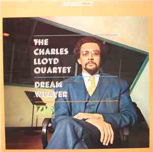 The Charles Lloyd Quartet - Dream Weaver
