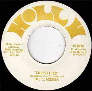 The Classmen - Chop Sticks / I Like Four-Letter Words