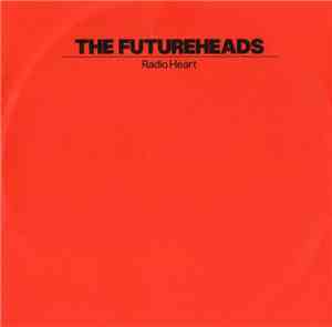 The Futureheads - Radio Heart