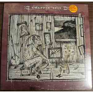 The Goddamn Gallows, Black Eyed Vermillion - Swappin` Spit