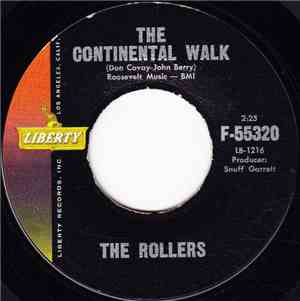 The Rollers  - The Continental Walk / I Want You So
