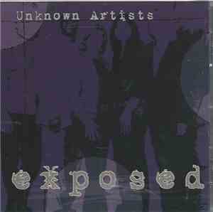 The Unknown Artists - Exposed