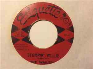 The Wailers  - Stompin' Willie / Doin' The Seaside