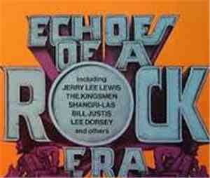 Various - Echoes Of A Rock Era