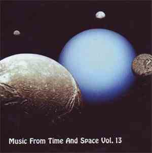Various - Music From Time And Space Vol. 13