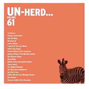 Various - Un-Herd Volume 61