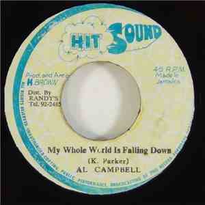 Al Campbell - My Whole World Is Falling Down