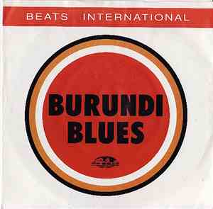Beats International - Burundi Blues