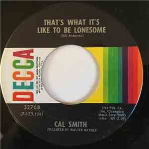 Cal Smith - That's What It's Like To Be Lonesome