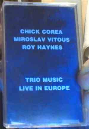 Chick Corea, Miroslav Vitous, Roy Haynes - Trio Music, Live In Europe