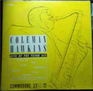 Coleman Hawkins - King Of The Tenor Sax