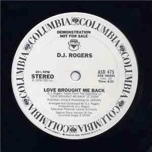 D. J. Rogers - Love Brought Me Back