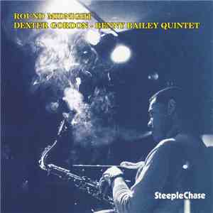 Dexter Gordon - Benny Bailey Quintet - Round Midnight
