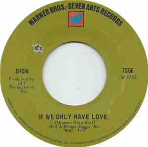 Dion  - If We Only Have Love