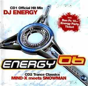 DJ Energy / Mind-X Meets Snowman - Energy 06