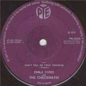 Emile Ford And The Checkmates - Don't Tell Me Your Troubles