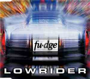 Fudge  - Lowrider