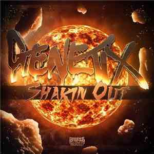 Genetix  - Shakin Out