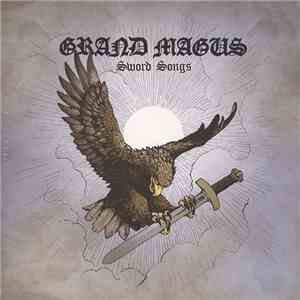 Grand Magus - Sword Songs