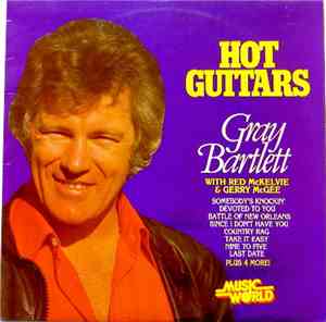 Gray Bartlett With Red McKelvie & Gerry McGee - Hot Guitars