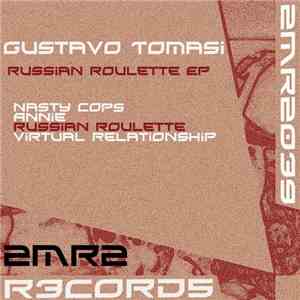 Gustavo Tomasi - Russian Roulette EP