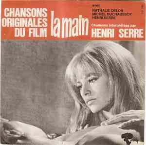 Henri Serre, Christian Chevallier - Chanson Originales Du Film La Main