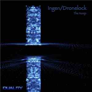 Ingen / Dronelock - The Keep