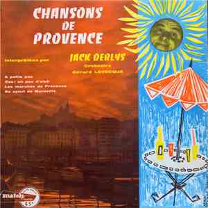 Jack Derlys / Orchestre Gérard Levecque - Chansons De Provence