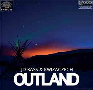 Jd Bass & Kwizaczech - Outland