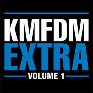 KMFDM - Extra Vol. 1