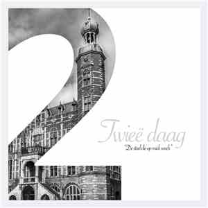 Kwante Hippe - Twieë Daag