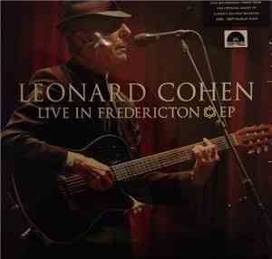 Leonard Cohen - Live In Fredericton