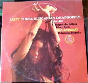 Liszt, Willi Boskovsky, Philharmonia Hungarica - Hungarian Rhapsodies Nos.  ...