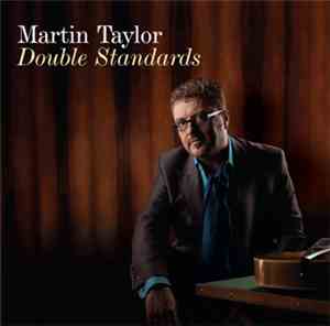 Martin Taylor - Double Standards