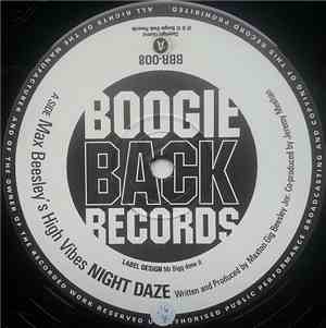 Max Beesley's High Vibes - Night Daze / Painful Truths