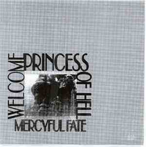Mercyful Fate - Welcome Princess Of Hell