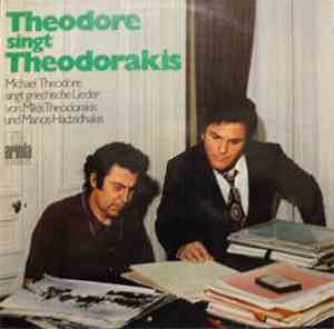 Michael Theodore, Mikis Theodorakis, Manos Hadjidakis - Theodore Singt Theo ...