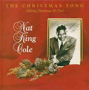 Nat King Cole - The Christmas Song (Merry Christmas To You)