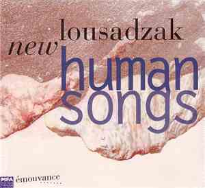 New Lousadzak - Human Songs