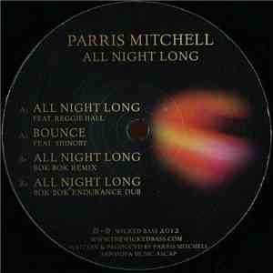 Parris Mitchell - All Night Long