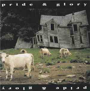 Pride & Glory - Pride & Glory