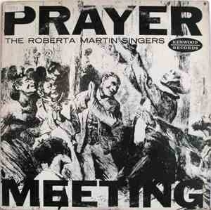 Roberta Martin - Roberta Martin Singers Prayer Meeting